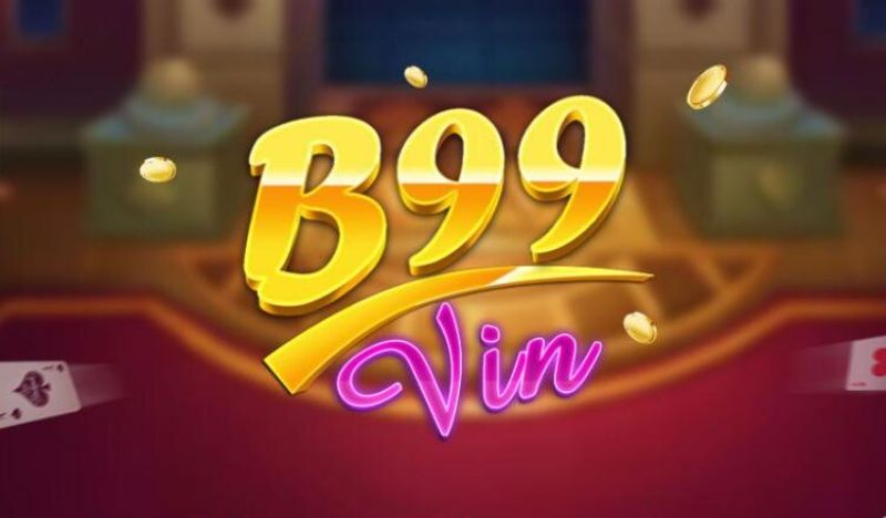 B99 - Cổng game bài đổi thưởng hấp dẫn nhất chơi là trúng
